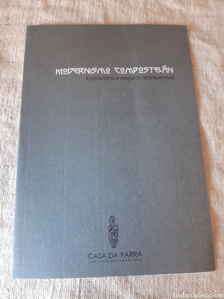 Collezionismo: CASA PARRA MODERNISMO COMPOSTELAN INVITACI&Oacute;N MANUEL FRAGA IRIBARNE EXPOSICI&Oacute;N