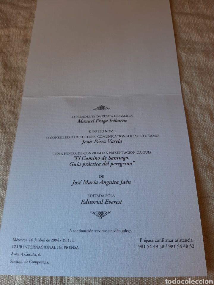 Sammelleidenschaft Papier: XACOBEO 2004 MANUEL FRAGA IRIBARNE XUNTA INVITACI&Oacute;N CAMI&Ntilde;O SANTIAGO GU&Iacute;A PEREGRIMO EVEREST