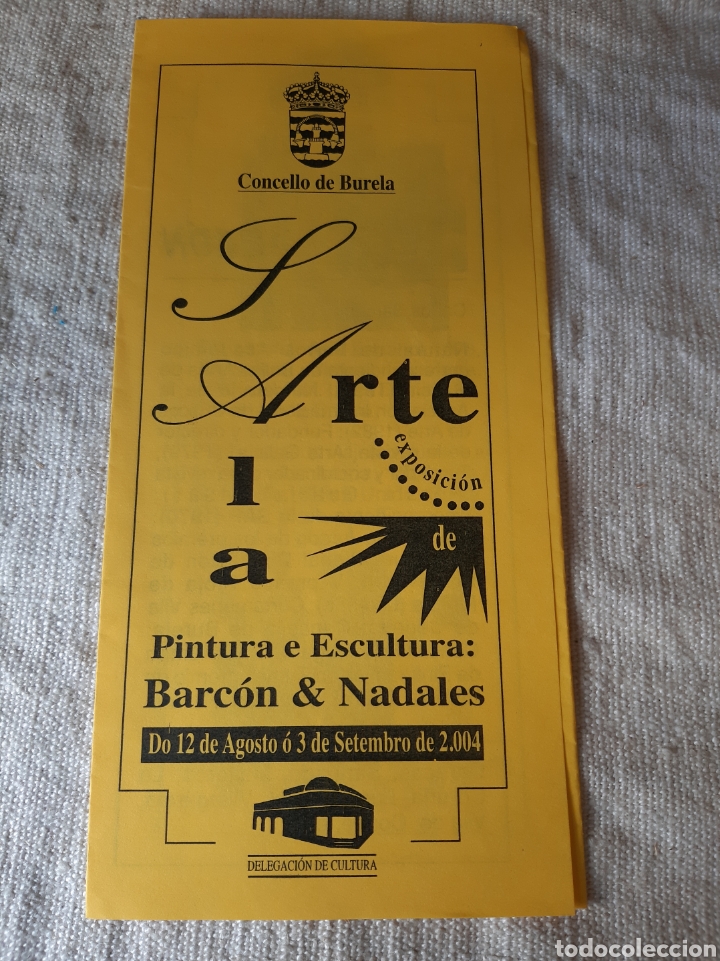 Coleccionismo: BURELA LUGO EXPOSICI&Oacute;N ARTE CAT&Aacute;LOGOS 2004 BARCON / NADALES