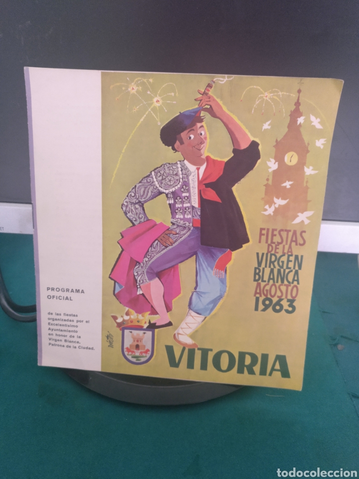 Coleccionismo: Fiestas de la virgen blanca 1963 Vitoria