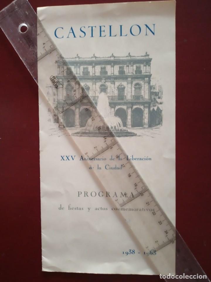 Coleccionismo: programa de fiestas y actos XXV aniversario de la liberacion de la ciudad,castellon 1938 - 1963