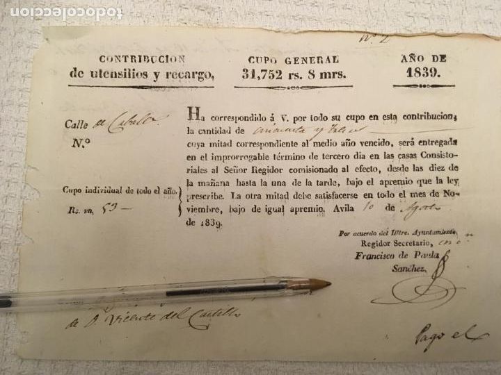 Coleccionismo: Avila recibo contribuciones de utensilios y recargo a&ntilde;o 1839, Regidor,Francisco de Paula