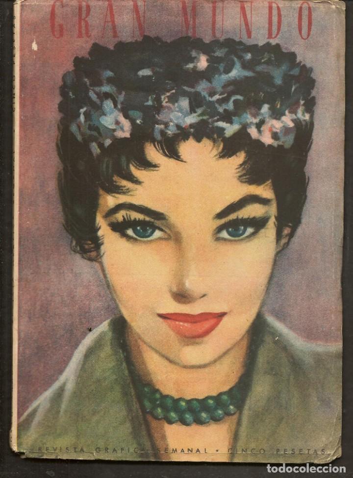 Coleccionismo: GRAN MUNDO. N&ordm; 47. silvana pampanini / LOLA FLORES / 12 MARZO 1955 (B/A57)