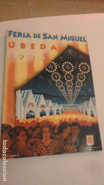 Coleccionismo: ANTIGUO PROGRAMA.FERIA SAN MIGUEL UBEDA 1996