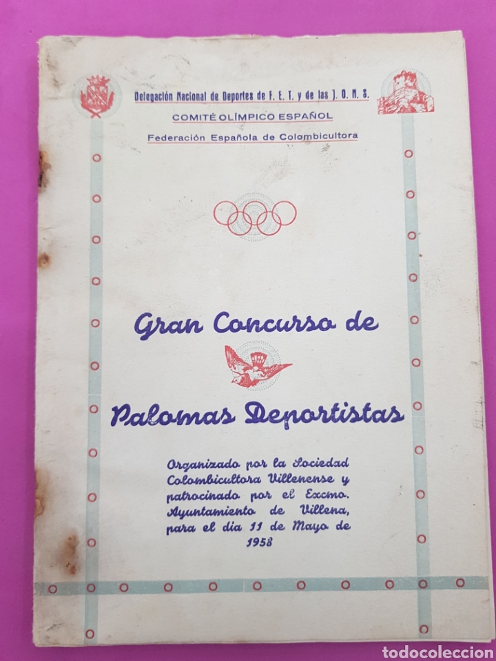 Coleccionismo: Bolet&iacute;n federaci&oacute;n Espa&ntilde;ola de Colombicultora ,Villena ,a&ntilde;o 1958