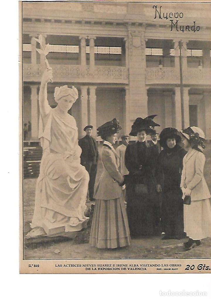 Sammelleidenschaft Papier: A&Ntilde;O 1909 RECORTE PRENSA NIEVES SUAREZ IRENE ALBA VISITAN EXPO VALENCIA ACTRIZ TEATRO ARTISTAS
