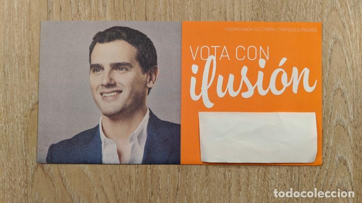 Collecting paper: PROPAGANDA ELECTORAL &rdquo;CIUDADANOS: VOTA CON ILUSI&Oacute;N&rdquo;