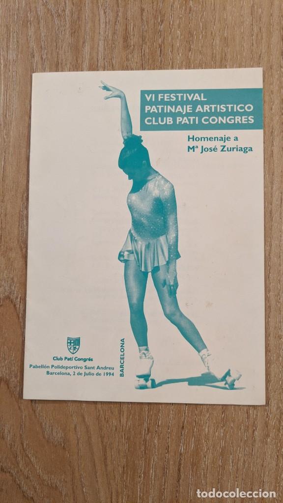 Sammelleidenschaft Papier: GU&Iacute;A &rdquo;VI FESTIVAL PATINAJE ART&Iacute;STICO JULIO 1994&rdquo; HOMENAJE MAR&Iacute;A JOS&Eacute; ZURIAGA