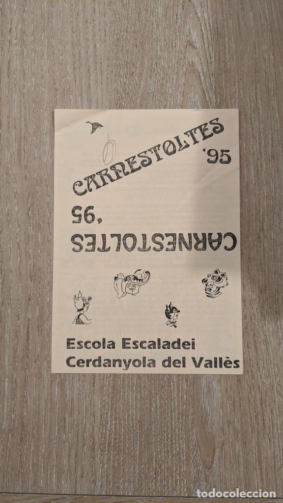 Collecting paper: FOLLETO &rdquo;CARNESTOLTES' 95 ESCOLA ESCALADEI CERDANYOLA&rdquo;