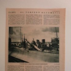 Coleccionismo: EL TORPEDO AUTOMÓVIL CARGA SUMERGIBLE TIPO C - 10/7/1929. Lote 217094791