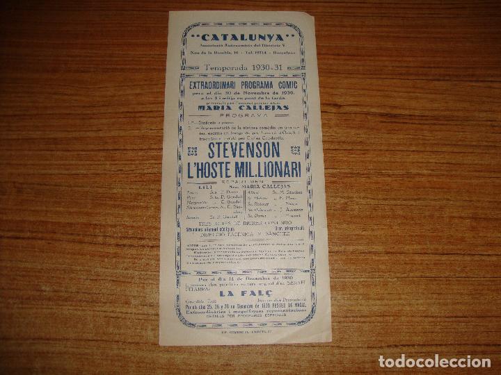 Coleccionismo: PROGRAMA TEATRO CATALUNYA ASSOCIACIO AUTONOMISTA DEL DISTRICTE V STEVENSON L'HOSTE 1930 ORIGINAL