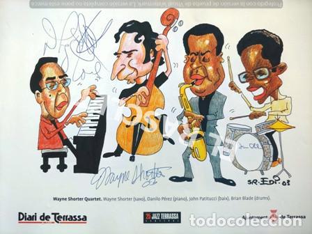 Collezionismo: ANTIGUA LAMINA - 25 FESTIVAL DE JAZZ DE TERRASSA - WAYNE SHORTER QUARTET- SR. EDI - 02 -
