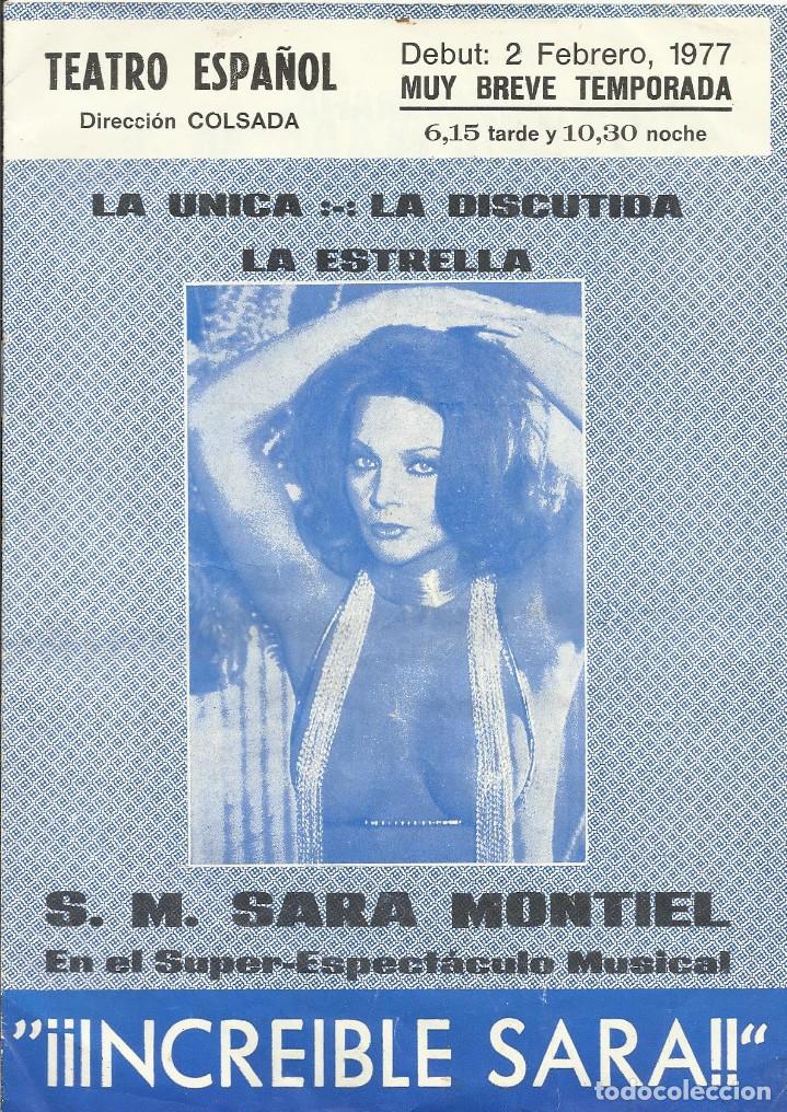 Coleccionismo: S. M. Sara Montiel. Increible Sara. Super-Espect&aacute;culo Musical. Folleto de mano. Teatro Espa&ntilde;ol. 1977