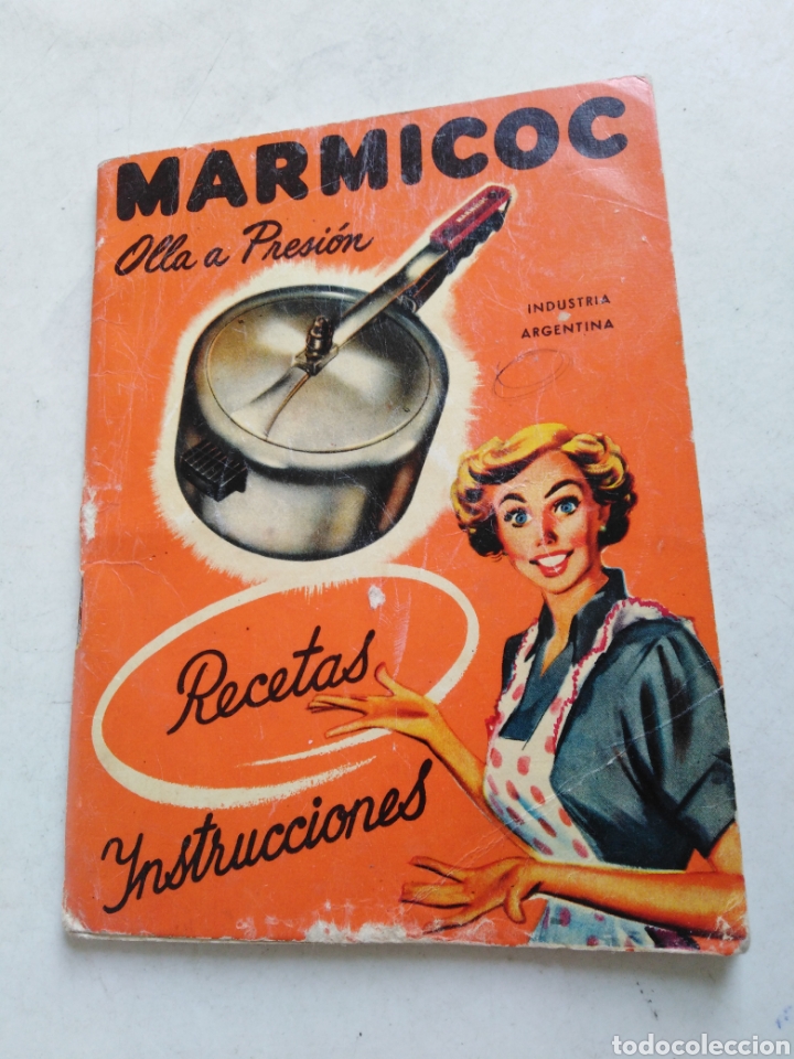 Collectionnisme: Marmicoc olla a presi&oacute;n, recetas ynstrucciones ( industria Argentina )