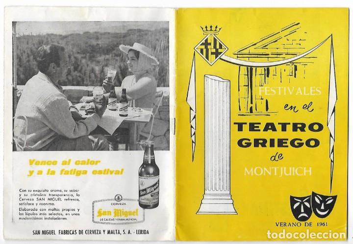 Coleccionismo: PROGRAMA FESTIVALES EN EL TEATRO GRIEGO DE MONTJUIC 1961, MEDEA. NURIA ESPERT, ANUNCIO SAN MIGUEL...