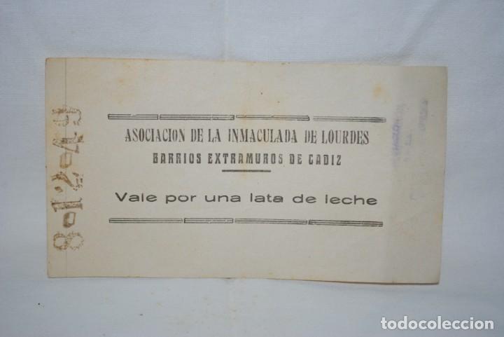 Colecionismo: VALE POR UNA LATA DE LECHE , CADIZ.