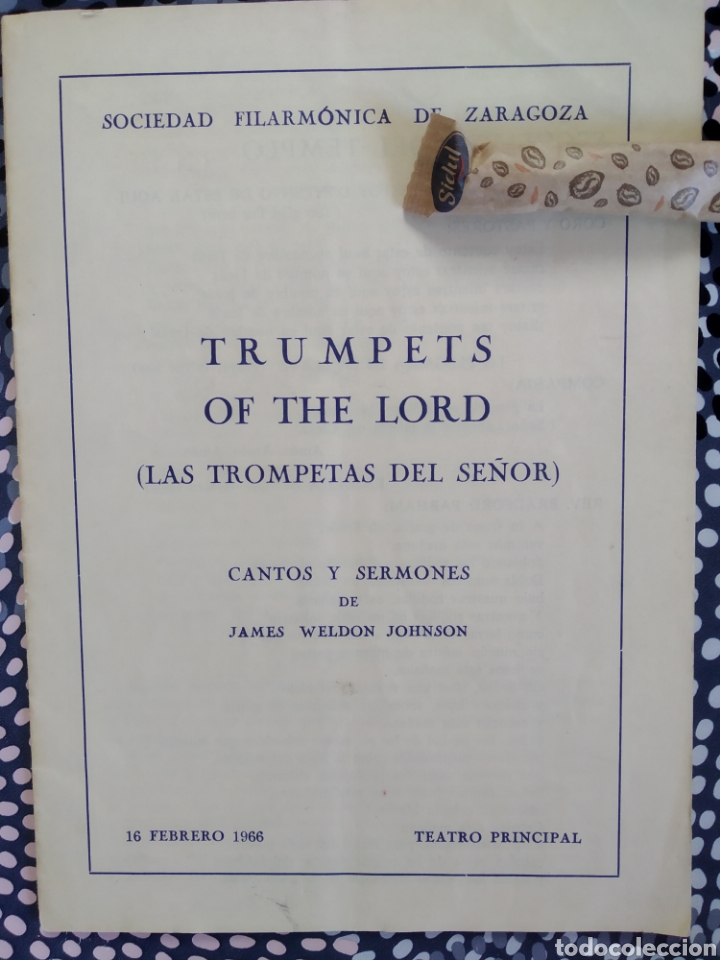 Coleccionismo: LAS TROMPETAS DEL SE&Ntilde;OR CANTOS Y SERMONES 1966 SOCIEDAD FILARM&Oacute;NICA DE ZARAGOZA TEATRO PRINCIPAL