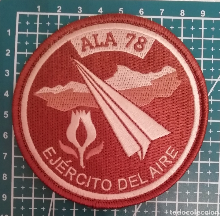 Coleccionismo: Parche bordado ALA 78 BASE A&Eacute;REA ARNILLA GRANADA EJ&Eacute;RCITO DEL &Aacute;IRE ESPA&Ntilde;A &agrave;rido