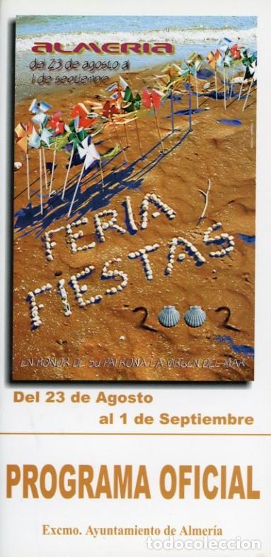 Collecting paper: Programa Oficial, Feria y Fiestas Almer&iacute;a del a&ntilde;o 2002 en honor de su patrona la Virgen del Mar.