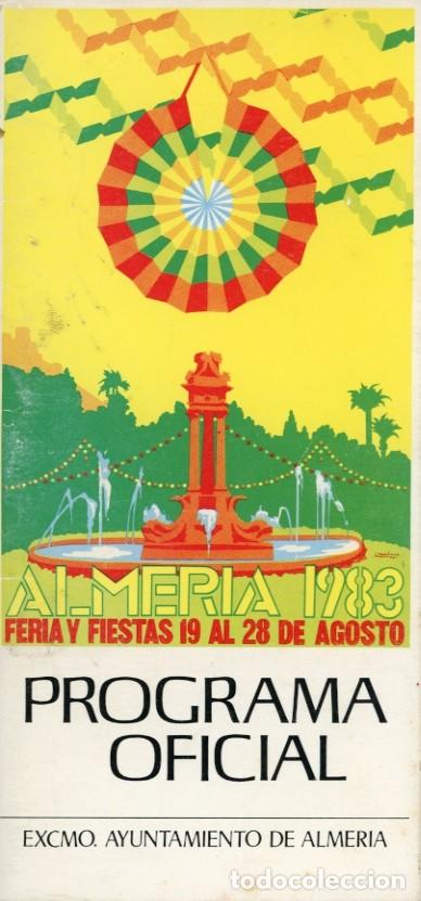 Coleccionismo: Programa Oficial, Feria y Fiestas Almer&iacute;a del a&ntilde;o 1983 en honor de su patrona la Virgen del Mar.