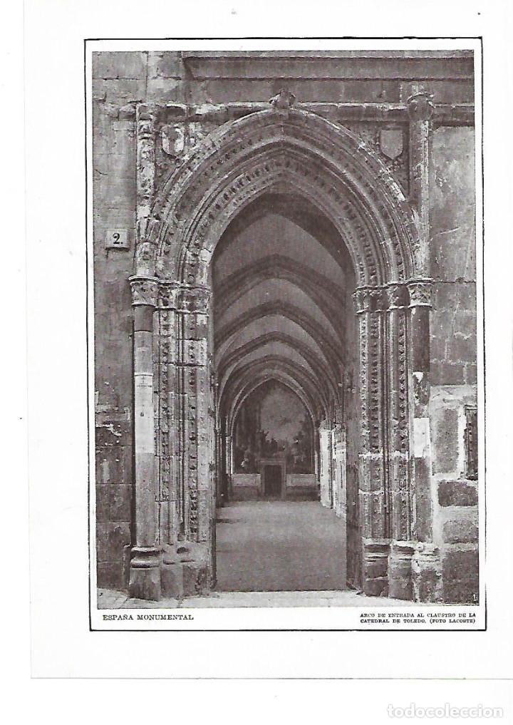 Colecionismo: A&Ntilde;O 1915 RECORTE PRENSA LAMINA FOTOGRAFIA ARCO ENTRADA AL CLAUSTRO CATEDRAL DE TOLEDO FOTO LACOSTE
