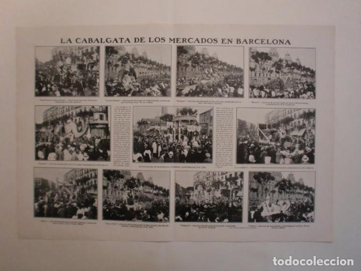 Coleccionismo: CABALGATA DE LOS MERCADOS EN BARCELONA CARROZAS RODA AL MON I TORNA AL BORN - 23/6/1910