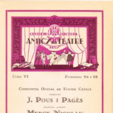 Coleccionismo: 1935 FOLLETO ”AMICS DEL TEATRE REUS” AL TEATRE BARTRINA DE REUS CENTRE DE LECTURA. Lote 223997246