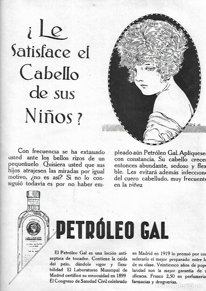 Colecionismo: A&Ntilde;O 1922 RECORTE PRENSA PUBLICIDAD PETROLEO GAL PARA EL CABELLO