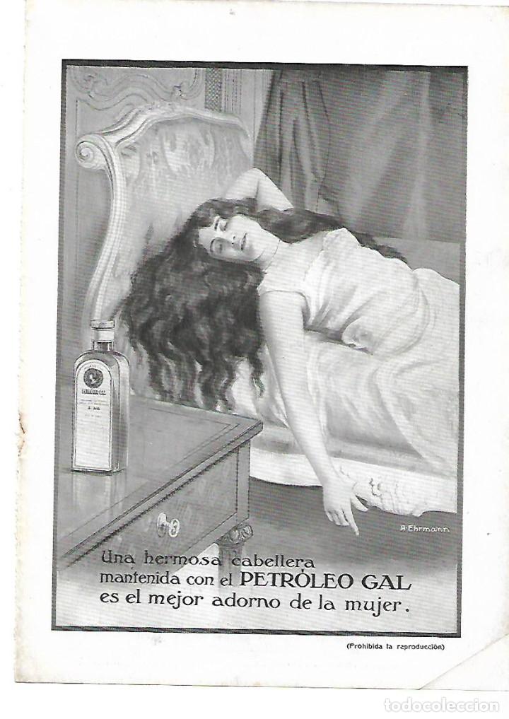 Colecionismo: A&Ntilde;O 1913 RECORTE PRENSA PUBLICIDAD PETROLEO GAL PARA EL PELO CABELLO