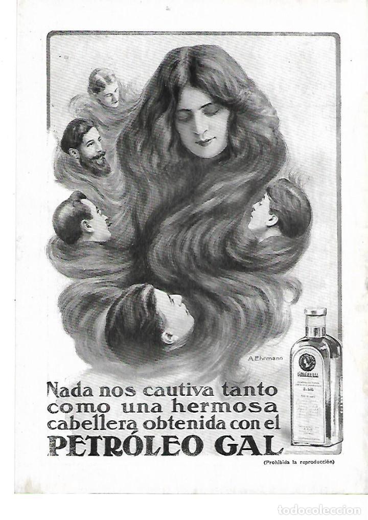 Colecionismo: A&Ntilde;O 1913 RECORTE PRENSA PUBLICIDAD PETROLEO GAL PARA EL PELO CABELLO