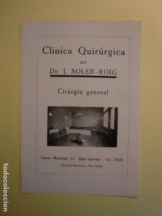 Collecting paper: CLINICA QUIRURGICA DR. J. SOLER - ROIG CARRER MODOLELL SANT GERVASI - CLINICA FARGAS - 1.935
