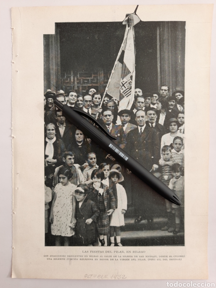 Coleccionismo: LAS FIESTAS DEL PILAR, EN BILBAO / EL DIA DE LA VIRGEN DEL PILAR, EN MADRID. 1932