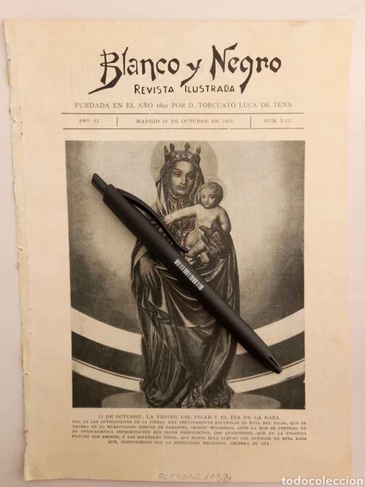 Coleccionismo: 12 DE OCTUBRE, LA VIRGEN DEL PILAR Y EL DIA DE LA RAZA / LAS ELECCIONES EN BELGICA. 1932