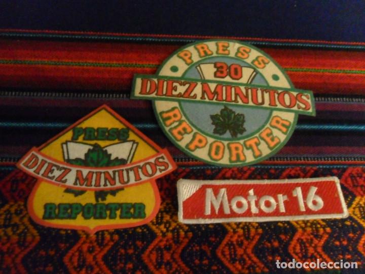 Coleccionismo: PARCHE DE TELA ROPA MOTOR 16, DIEZ MINUTOS 30 PRESS REPORTER Y DIEZ MINUTOS PRESS MINUTOS. BE RAROS.