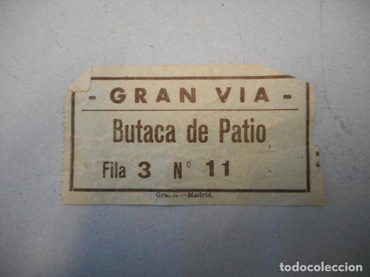 Coleccionismo: GRAN VIA. BUTACA DE PATIO.