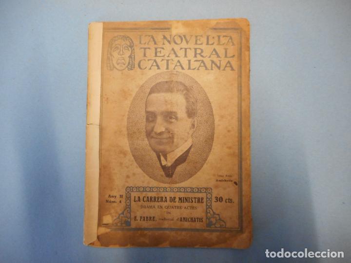 Coleccionismo: LA CARRERA DE MINISTRE. JOSEP AMIE AMICHATIS. LA NOVEL&middot;LA TEATRAL CATALANA.