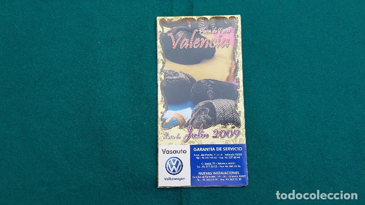 Coleccionismo: PROGRAMA DE MANO FERIA TAURINA DE JULIO (2009) VALENCIA - ENRIQUE PONCE, DIEGO VENTURA, JOSE CALVO..