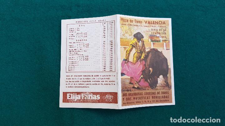 Coleccionismo: PROGRAMA DE MANO PLAZA TOROS VALENCIA (1989) RAFI DE LA VI&Ntilde;A, ENRIQUE PONCE, EL LITRI...