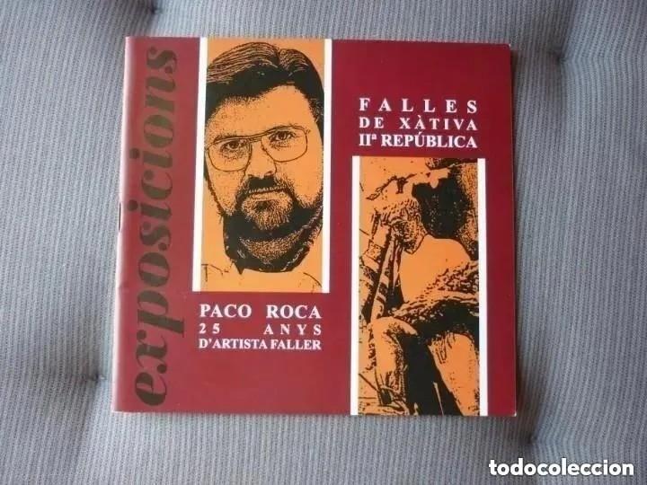 Coleccionismo: Programa exposicions: Paco Roca i Falles de X&agrave;tiva - 2005 - Foto 1