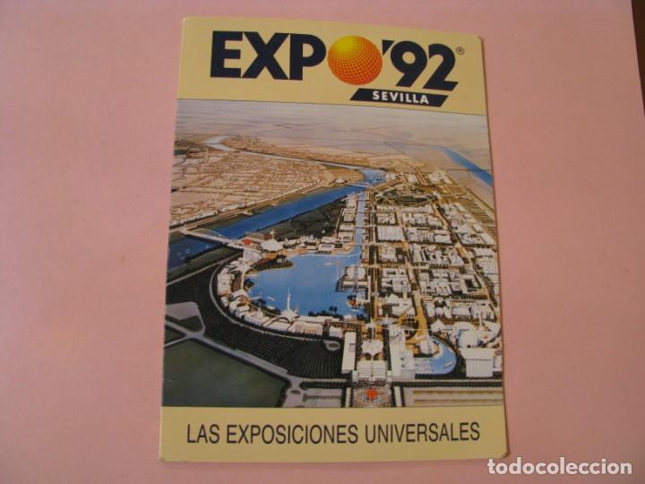 Coleccionismo: FOLLETO DE LA EXPO 92. LAS EXPOSICIONES UNIVERSALES.