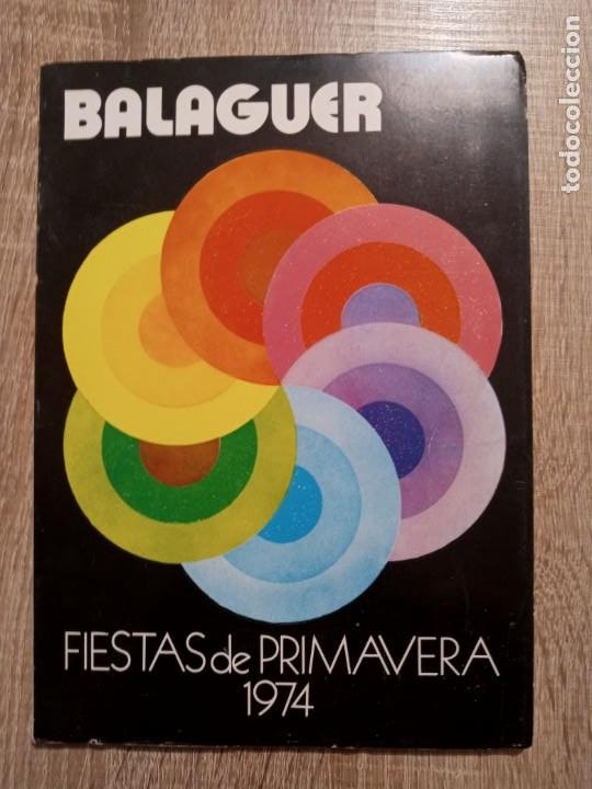 BALAGUER FIESTAS DE PRIMAVERA 1974 (Coleccionismo - Laminas, Programas y Otros Documentos)