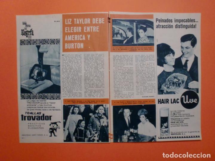 Collectionnisme: LIZ TAYLOR DEBE ELEGIR ENTRE AMERICA Y RICHARD BURTON - 13/4/1963
