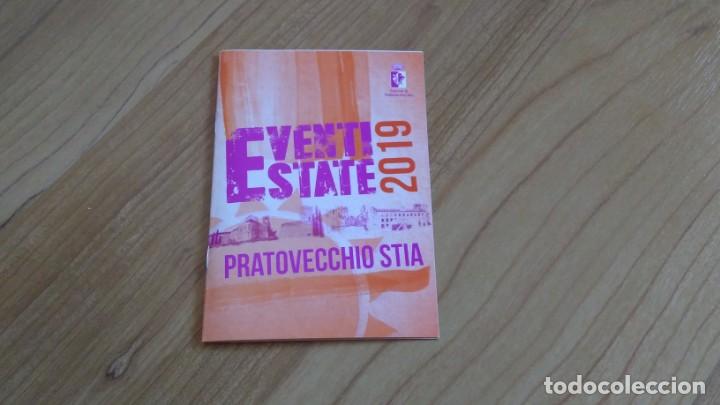 Coleccionismo: Programa de eventos verano 2019 -- Eventi State 2019 -- Pratovechio Stia -- Toscana, Italia