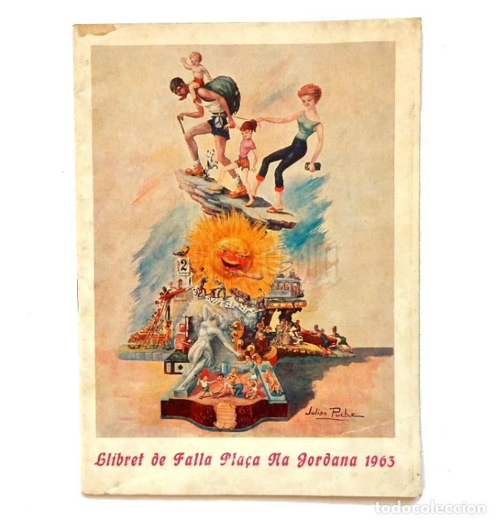 Coleccionismo: PROGRAMA LIBRET DE FALLA PLA&Ccedil;A NA JORDANA A&Ntilde;O 1963 VALENCIA - Foto 1