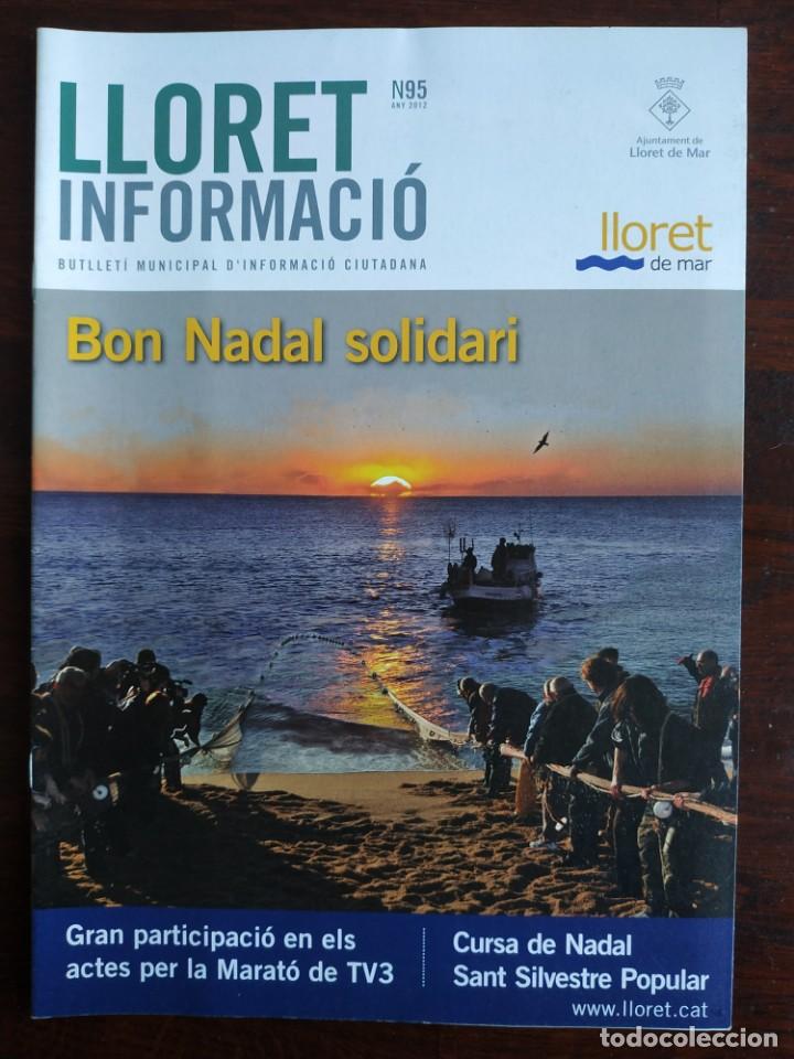 Colecionismo: Revista n 95 Lloret Informaci&oacute; butllet&iacute; municipal d&rsquo;informaci&oacute; ciutadana desembre 2012 Lloret de Mar