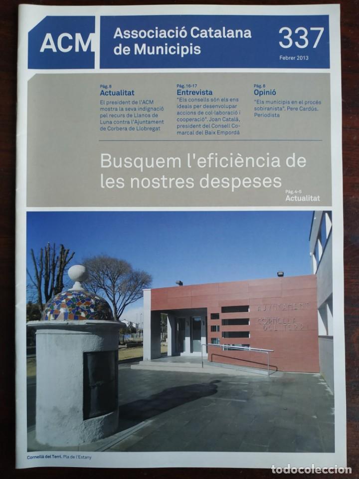 Coleccionismo: ACM revista n&ordm; 337, de la Associaci&oacute; catalana de Municipis 2013 Recull de l&acute;actualitat municipal CAT