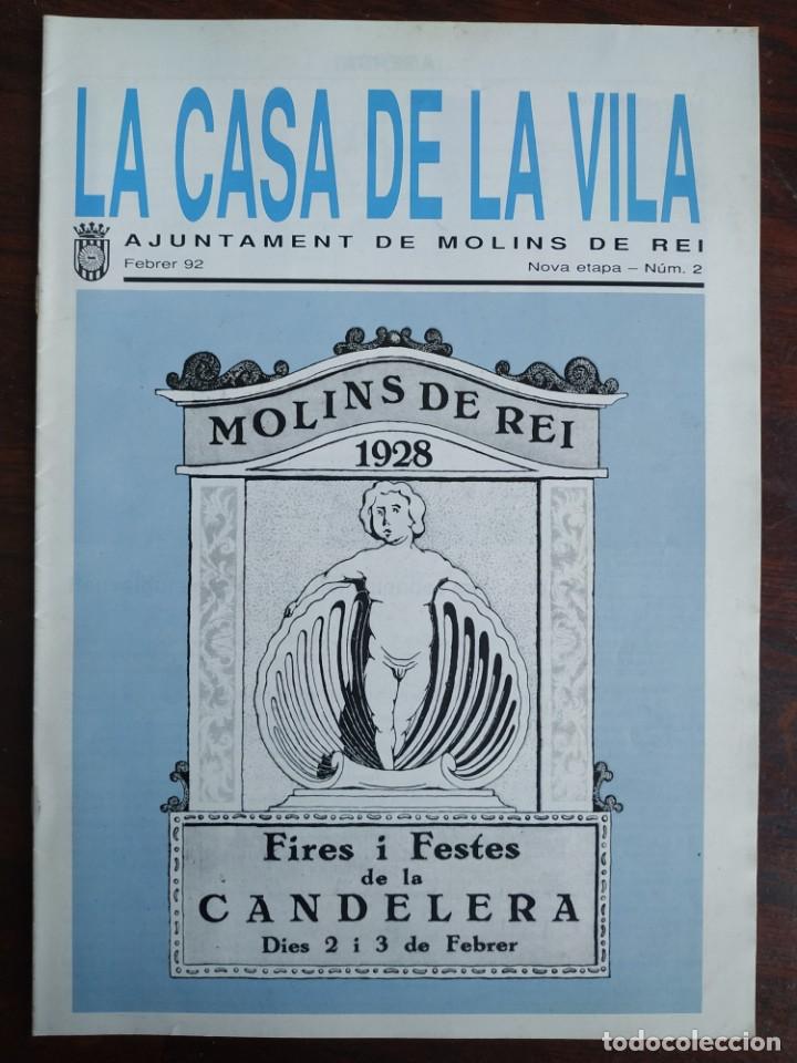 Coleccionismo: La casa de la Vila, Revista n&ordm; 2 Ajuntament de molins de rei 1992 Reportatge historia Fira Candelera