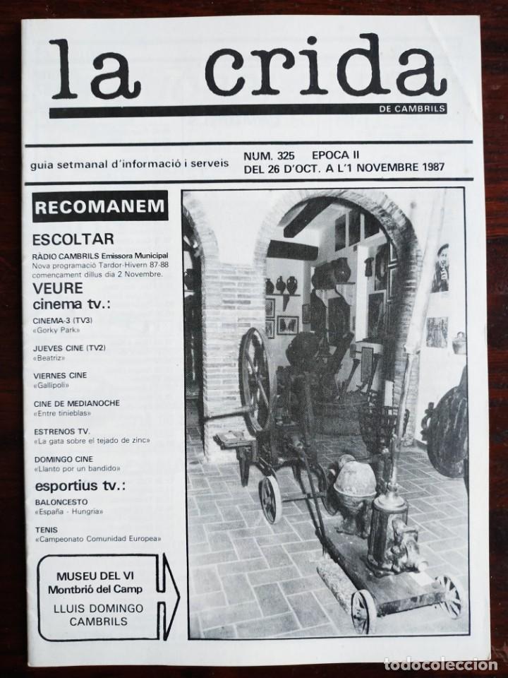 Collezionismo: La Crida de Cambrils. Guia setmanal d&rsquo;informaci&oacute; i serveis, n&ordm; 325 &egrave;poca II oct-nov 1987