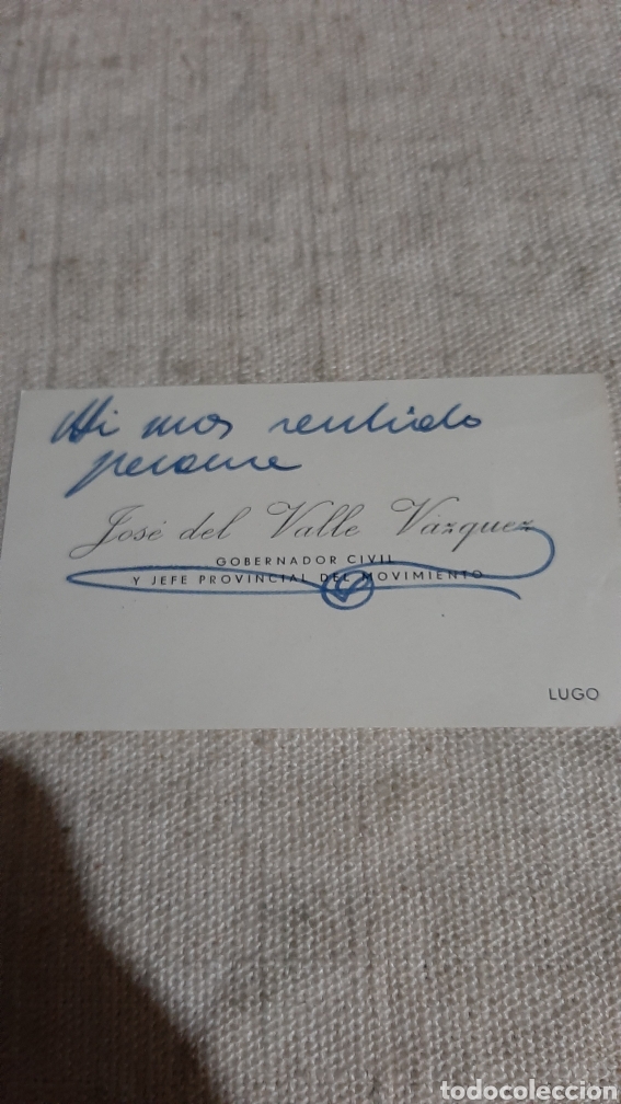 Collectionnisme: LUGO GOBERNADOR CIVIL Y JEFE PROVINCIAL DEL MOVIMIENTO JOS&Eacute; DEL VALLE V&Aacute;ZQUEZ TARJETA CONDOLENCIA
