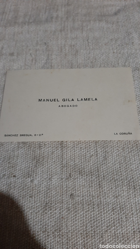 Sammelleidenschaft Papier: LA CORU&Ntilde;A ABOGADO TARJETA MANUEL GILA LAMELA